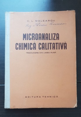 Microanaliza chimică calitativă - C. L. Malearov foto