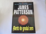 James Patterson - Alerta de gradul zero