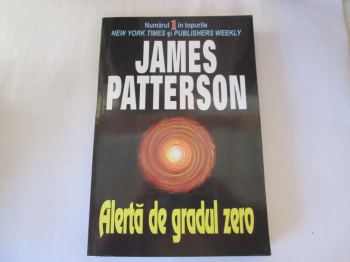 James Patterson - Alerta de gradul zero