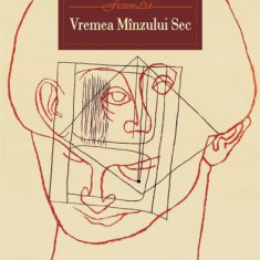 Vremea Mînzului Sec - Paperback brosat - Cristian Tudor Popescu - Polirom