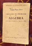 Culegere de probleme de algebra pt. cls. a Vi-a si a VII-a trad. din rusa 1953