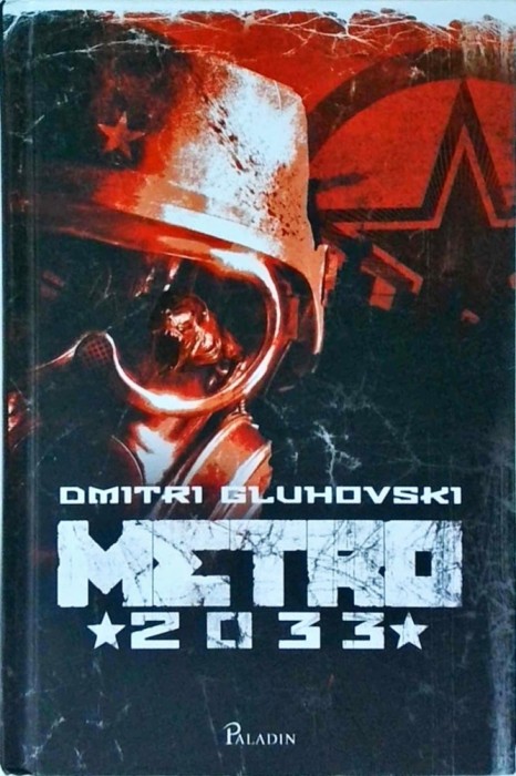 Dmitri Gluhovski - Metro 2033