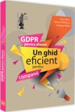 GDPR pentru afaceri. Un ghid eficient pentru companii, Universul Juridic