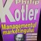 MANAGEMENTUL MARKETINGULUI - PHILIP KOTLER