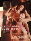 CUM SA DEVII ȘI SĂ RĂM&Acirc;I UN IUBIT PERFECT - HERMINA SERAPHIM, ED VENUSIANA 2019