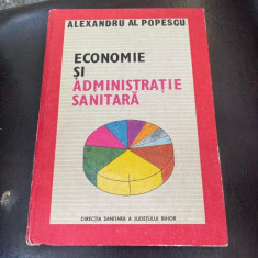 Al. Al. Popescu Economie si administratie sanitara