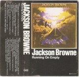 Jackson Browne - Running On Empty - Caseta Audio Album - Made in Europe - Stare Foarte Buna