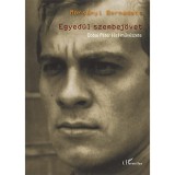 Egyed&uuml;l szembej&ouml;vet - Dobai P&eacute;ter (&eacute;s) műv&eacute;szete - Mors&aacute;nyi Bernadett