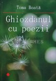 Cumpara ieftin Ghiozdanul cu poezii - 2014 - Toma Boata (@D145)