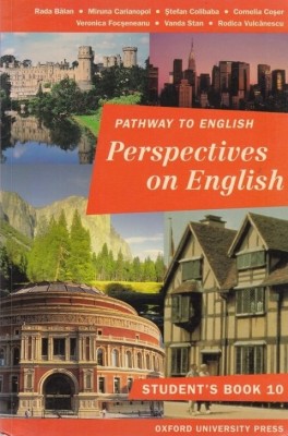 Rada Balan - Pathway to English - Perspectives on English. Student&amp;#039;s Book 10 foto