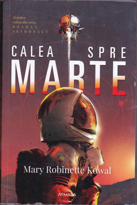 bnk ant Mary Robinette Kowal - Calea spre Marte ( SF )