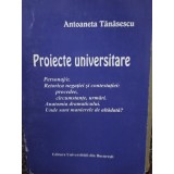 Antoaneta Tanasescu - Proiecte universitare (Editia: 2001)