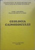 Geologia Cainozoicului - Aurel Saraiman, Paula Bulinschi Vlonga, Editura Cugetarea 2000, Geografie, Coperta Cartonata