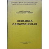 GEOLOGIA CAINOZOICULUI-AUREL SARAIMAN, PAULA BULINSCHI VLONGA-226702
