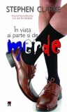 Cumpara ieftin In viata ai parte si de merde/Stephen Clarke, Rao