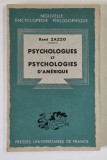 PSYCHOLOGUES ET PSYCHOLOGIES D &#039;AMERIQUE par RENE ZAZZO , 1942