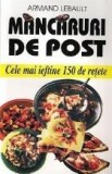 Mancaruri de post-cele mai ieftine 150 de retete