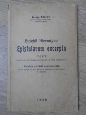EUSEBII HIERONYMI EPISTULARUM EXCERPTA-IORGU STOIAN-232007 foto