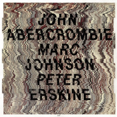 John Abercrombie, Marc Johnson, Peter Erskine - Live 1988 | Marc Johnson, John Abercrombie, Peter Erskine