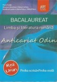 Bacalaureat. Limba si Literatura Romana - Florin Ionita, Monica Columban