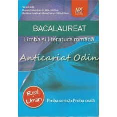Bacalaureat. Limba si Literatura Romana - Florin Ionita, Monica Columban