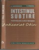 Intestinul Subtire - B. Gheorghescu, D. Rebedea - Medicina, 1975, 372 pagini