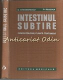 Intestinul Subtire - B. Gheorghescu, D. Rebedea - Medicina, 1975, 372 pagini
