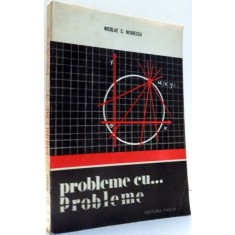 PROBLEME CU... PROBLEME de NICOLAE C. NEGOESCU , 1975