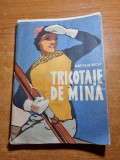 tricotaje de mana - din anul 1957