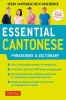 Essential Cantonese Phrasebook &amp; Dictionary: Speak Cantonese with Confidence (Cantonese Chinese Phrasebook &amp; Dictionary with Manga Illustrations)