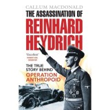 Cumpara ieftin Cartea The Assassination of Reinhard Heydrich - Istorie Nazi, Biografie, Biografie