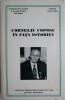 Corneliu Coposu in fata istoriei - Carte Istorie, biografie