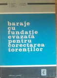 R. Gaspar - Baraje cu fundatie evazata pentru corectarea torentilor (AUTOGRAF)