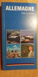 myh 722 - ALLEMAGNE - FAITS ET REALITES - IN LIMBA FRANCEZA - ED 1995