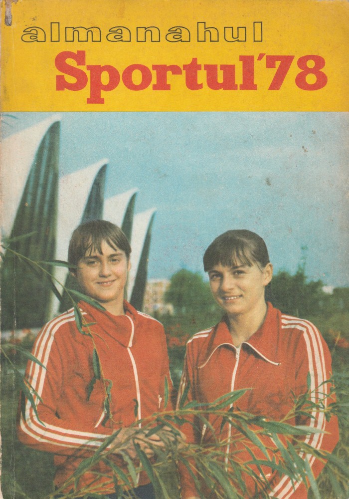 Almanahul Sportul 1978 Nadia Comaneci Teodora Ungureanu Alta 