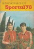 Almanah Sportul 1978: Nadia Comaneci &amp; Teodora Ungureanu - Editie Originala