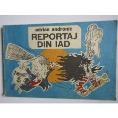 Adrian Andronic - Reportaj din iad (1990)