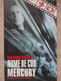 NUME DE COD MERCURY. CINEVA STIE PREA MULTE...-RUNE DOUGLAS PEARSON-267012