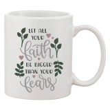 Cana alba personalizata &#039;Let all your faith be bigger than your fears&#039;, INOVATIX&reg;. 330ml
