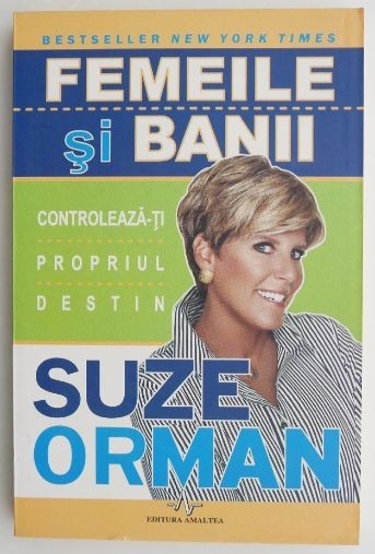 Femeile si banii - Suze Orman