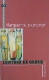 Lovitura de gratie - Marguerite Yourcenar