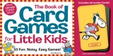 The Book Of Card Games For Little Kids | Gail Maccoll, Workman Publishing