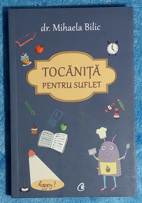 Tocanita pentru suflet - Dr. Mihaela Bilic foto