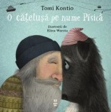O catelusa pe nume Pisica/Tomi Kontio