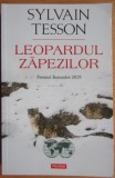 Sylvain Tesson - Leopardul zapezilor (ed. Polirom / col. Hexagon - Cartea de calatorie / Premiul Renaudot 2019) - Tibet