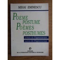 Mihai Eminescu - Poeme postume (editie bilingva romana-franceza)