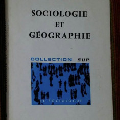 Sociologie et geographie/ Pierre George