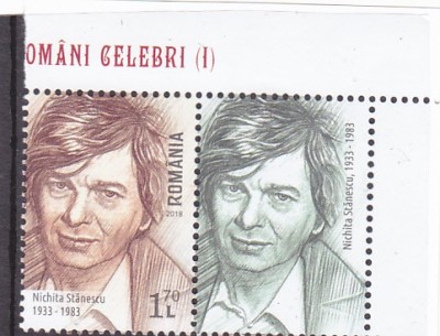 OAMENI CELEBRI I,NICHITA STANESCU, VAL 1,7 LEI CU VINIETA ,2018,MNH,ROMANIA foto