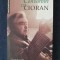 Convorbiri cu Cioran &ndash; F. Bondy, F. Savater, J-F. Duval, F. Fejto B-H. Levy