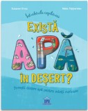 Intrebarile copilariei - Exista apa in desert? - DPH
